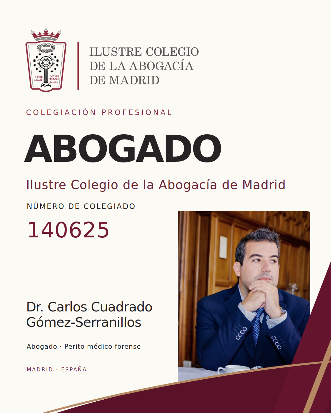Dr. Carlos Cuadrado Gómez-Serranillos · Ilustre Colegio de la Abogacía de Madrid · Abogado · ICAM n.º 140625